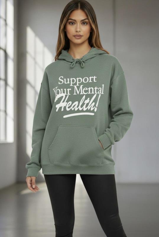 Oversized Hoodie "Support Your Mental Health